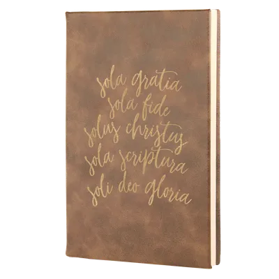The Five Solas Leatherette Hardcover Journal