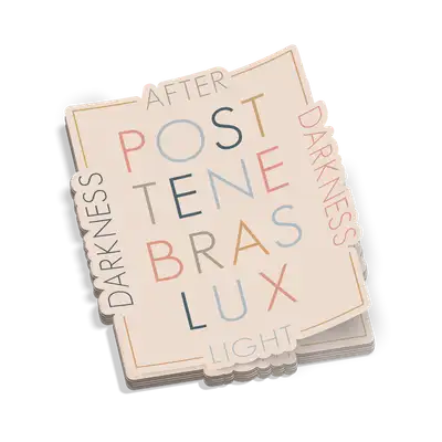 Post Tenebras Lux Script Sticker