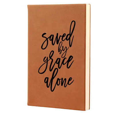 Saved By Grace Alone Script Leatherette Hardcover Journal