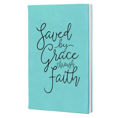 Saved By Grace Through Faith Script Leatherette Hardcover Journal