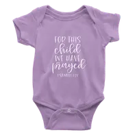 For This Child We Have Prayed Onesie