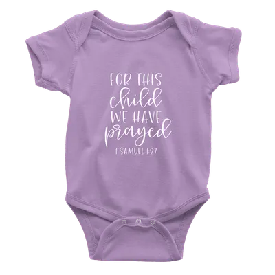 For This Child We Have Prayed Onesie