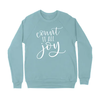 Count It All Joy - Crewneck Sweatshirt