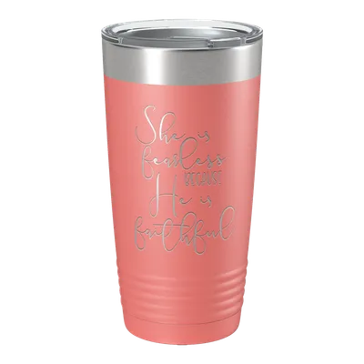 She Is Fearless 20oz Insulated Tumbler
