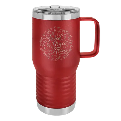 Saved By Grace Alone Round 20oz Insulated Travel Tumbler