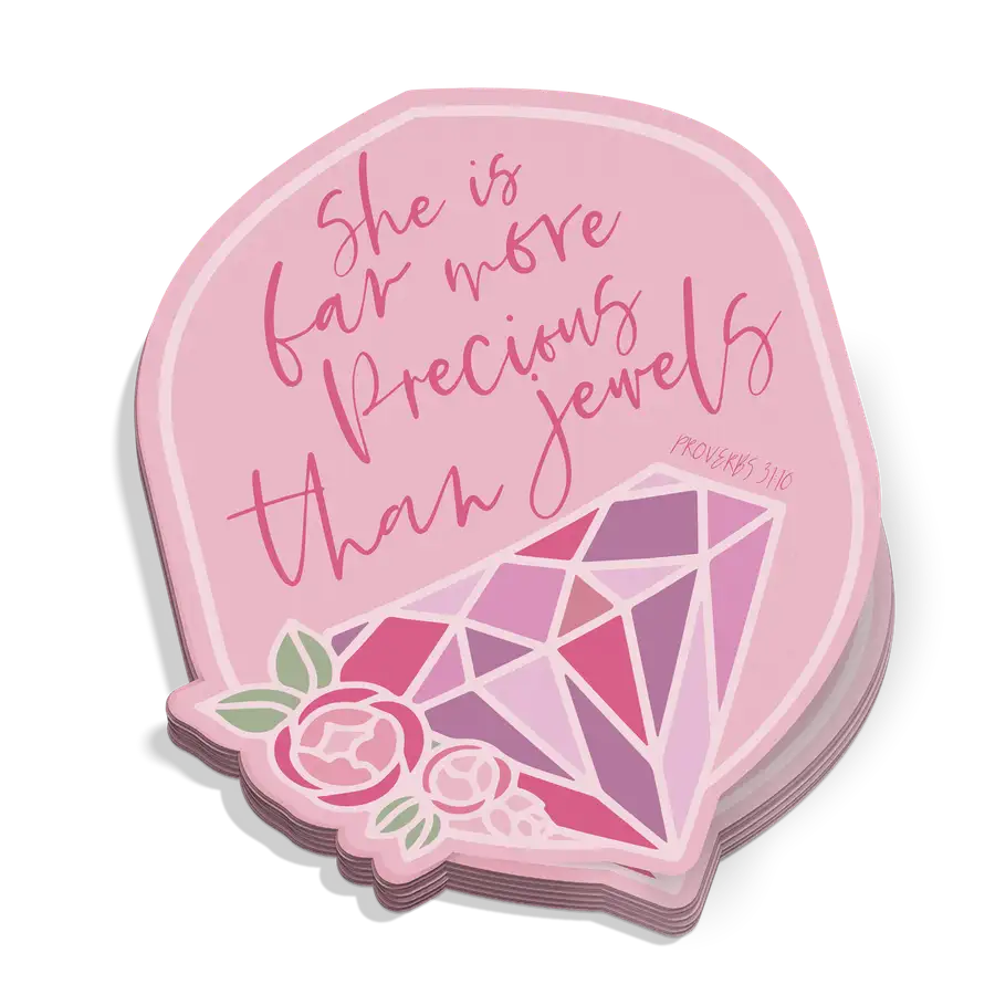 She Is Far More Precious Sticker