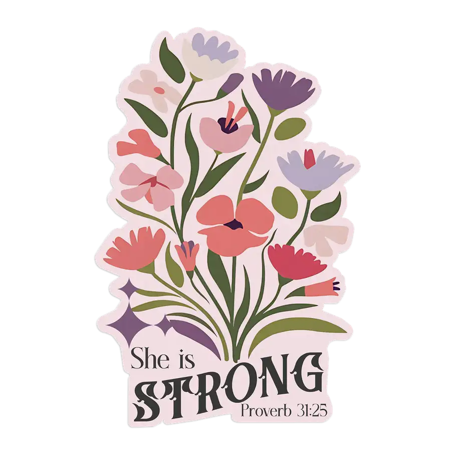 She Is Strong Sticker #2
