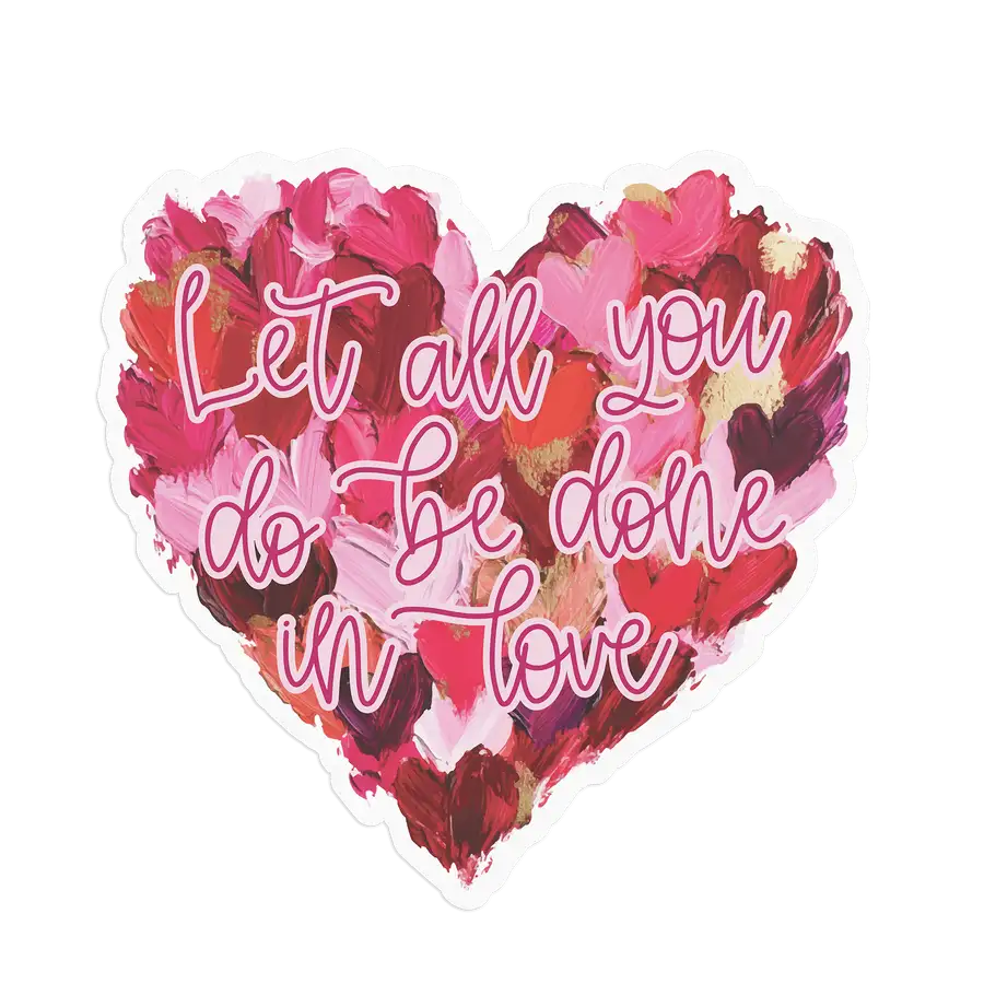 Let All You Do Sticker #2