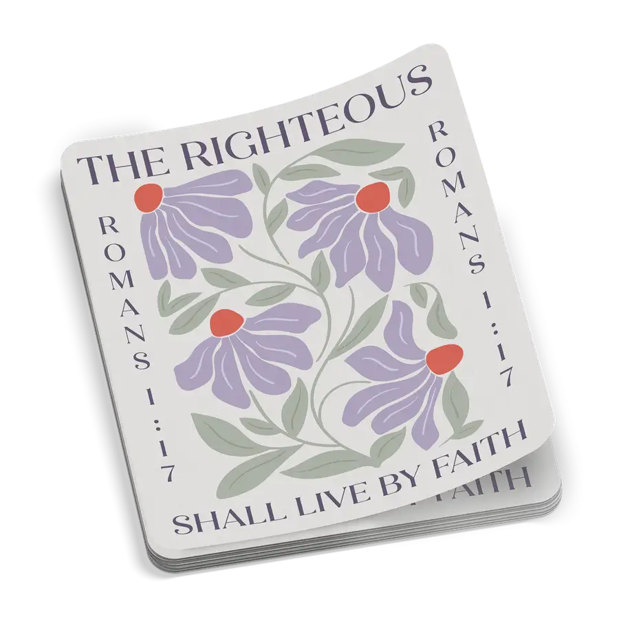 The Righteous Shall Live By Faith Sticker