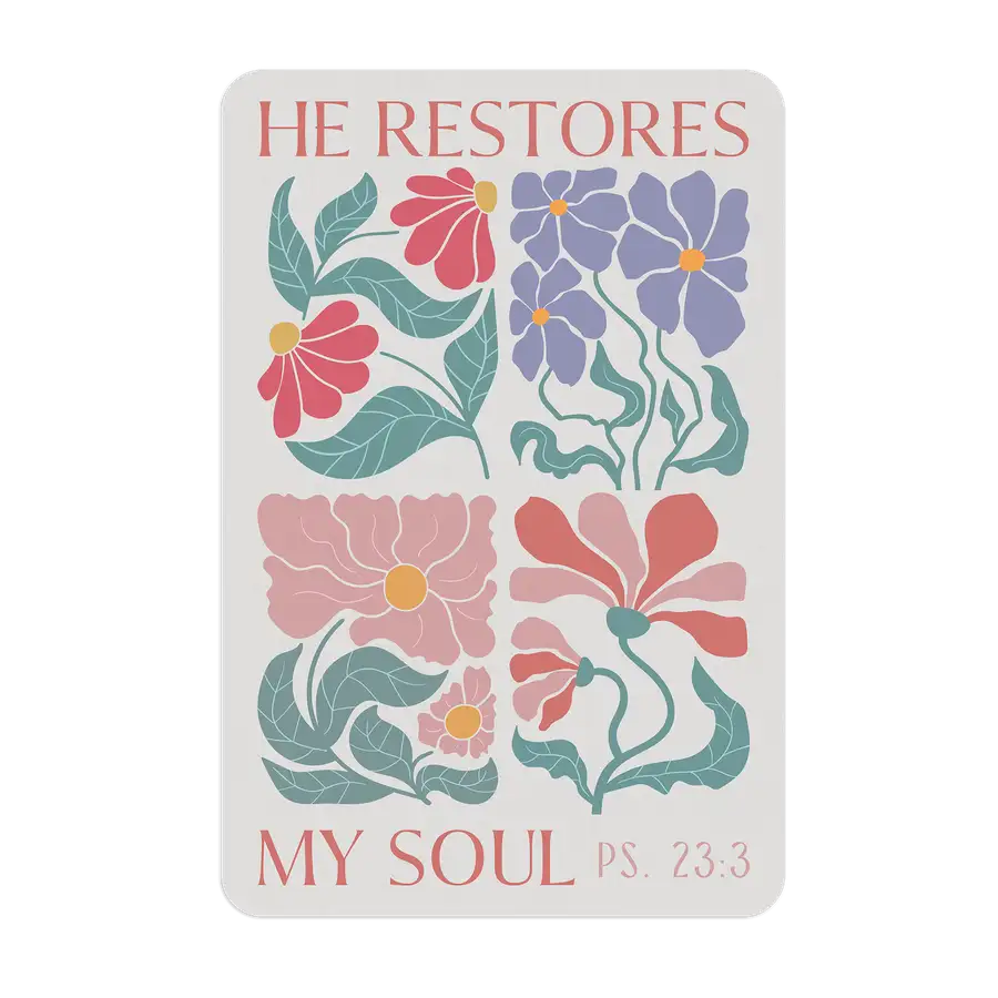 He Restores My Soul Sticker #2
