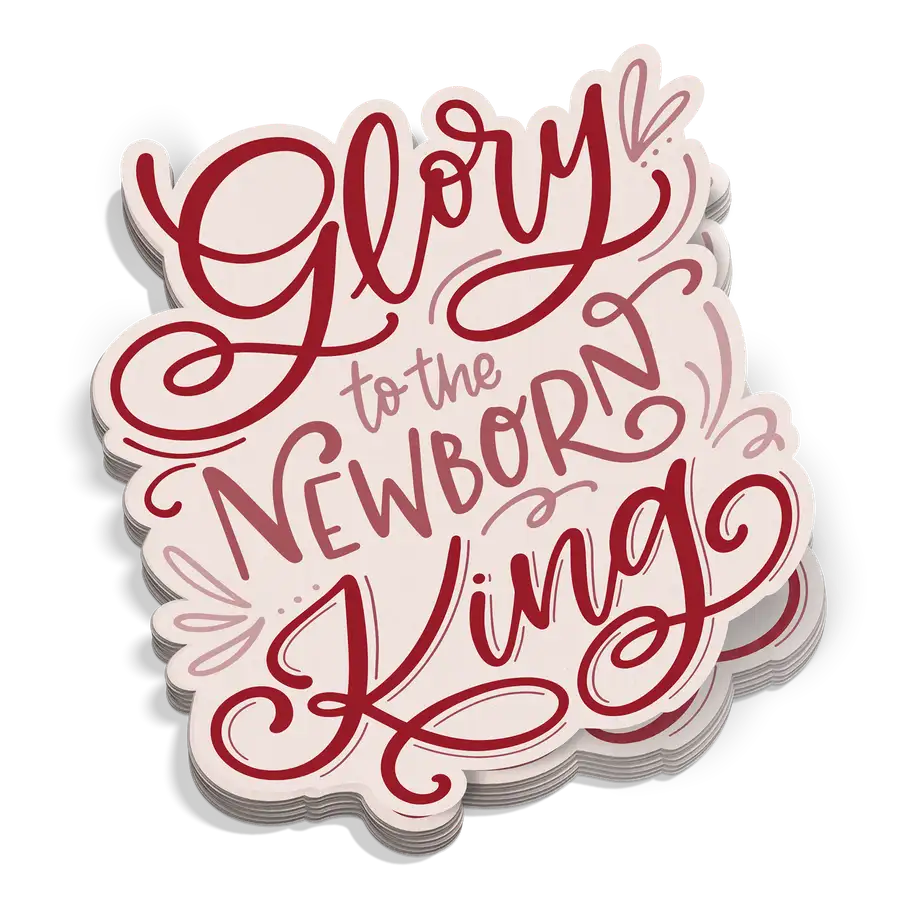 Glory To The King Sticker