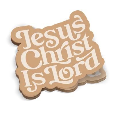 Jesus Christ Is Lord Sticker
