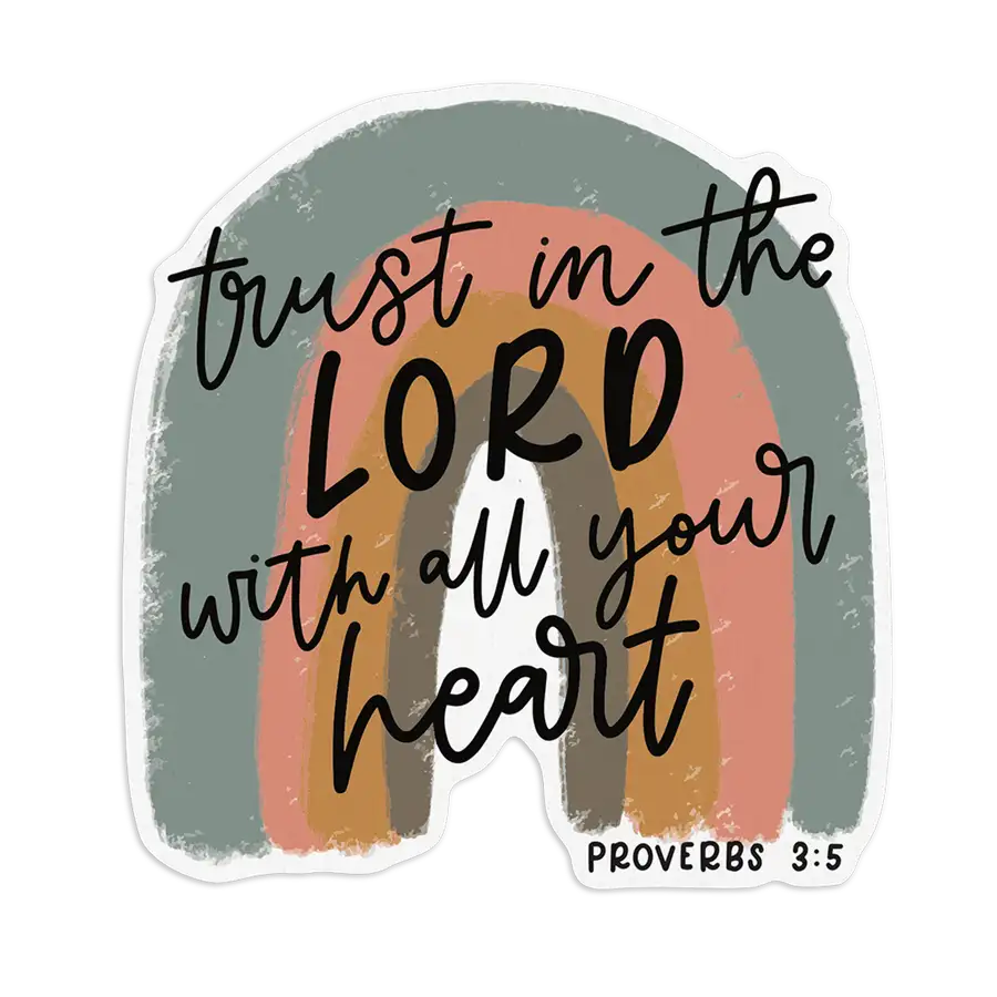 Trust In The Lord Sticker #2