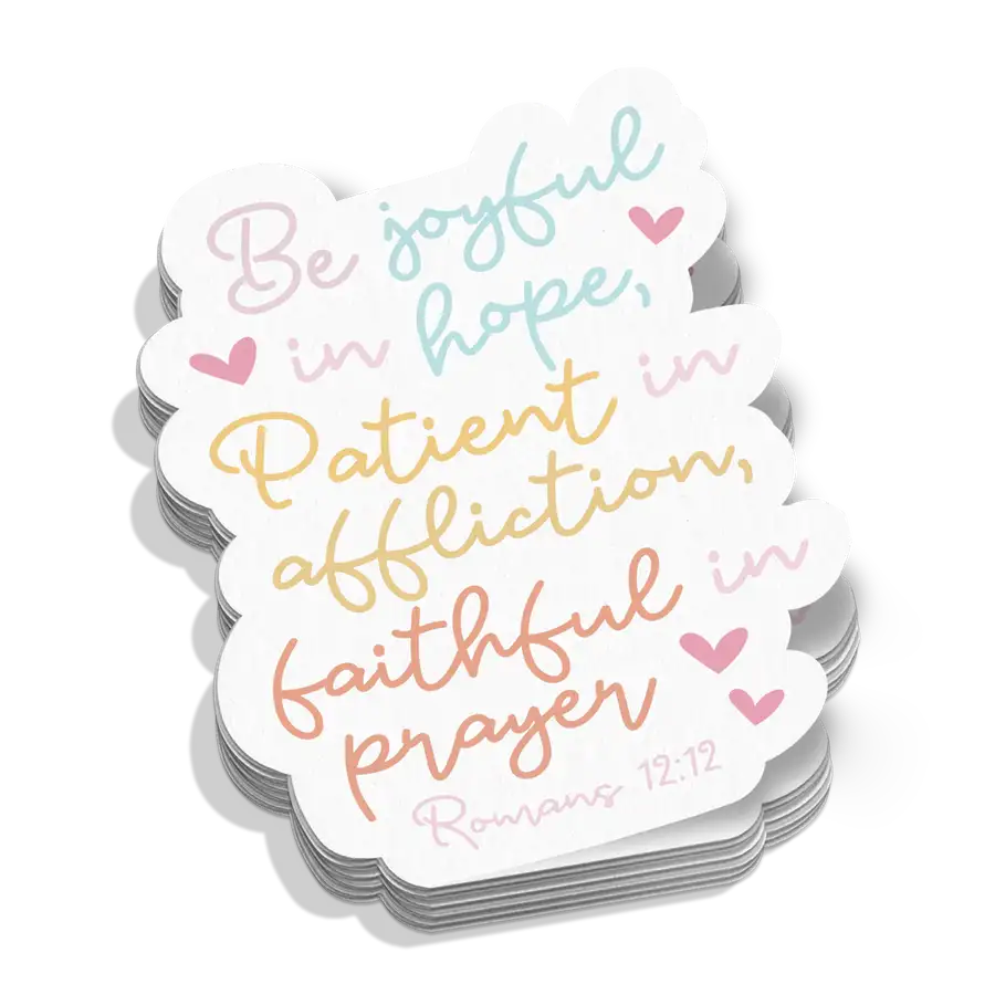 Be Joyful In Hope Sticker