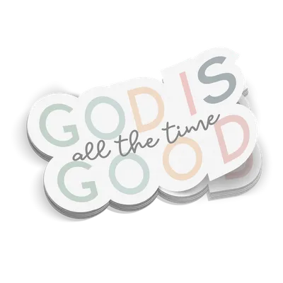 God Is Good Sticker