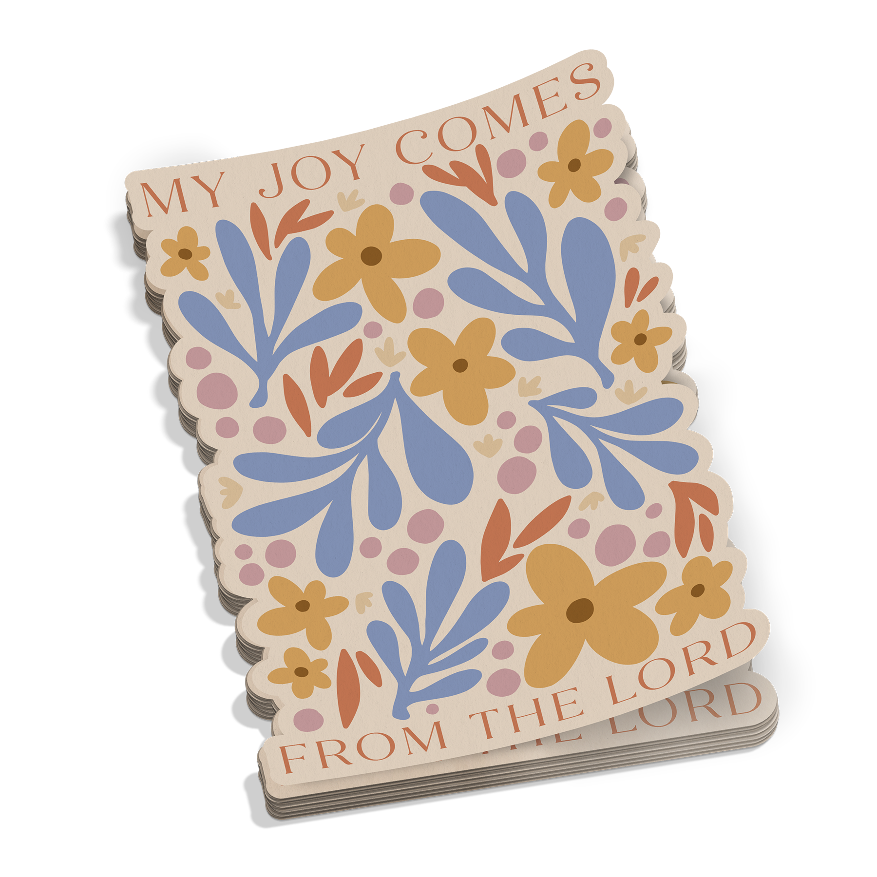 Joy Come From The Lord Sticker