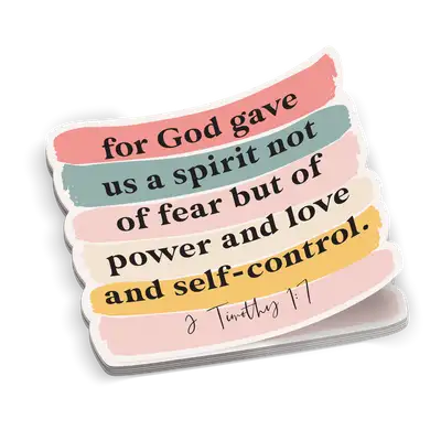 For God Gave Us A Spirit Sticker