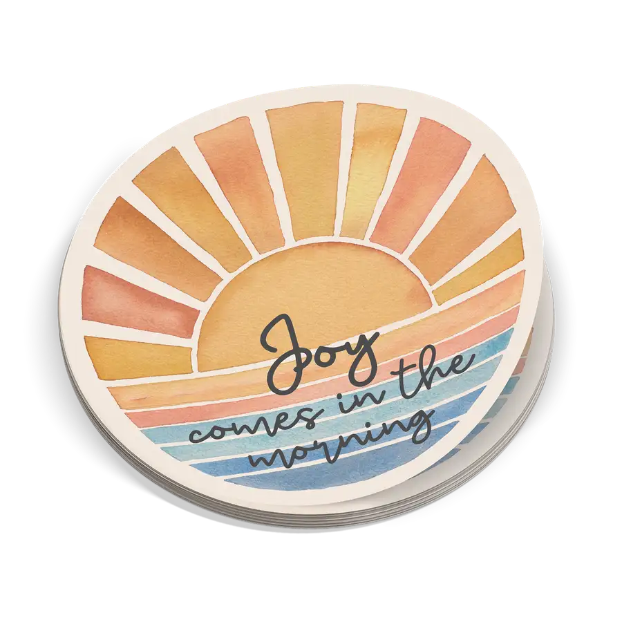 Joy Comes In The Morning Sticker