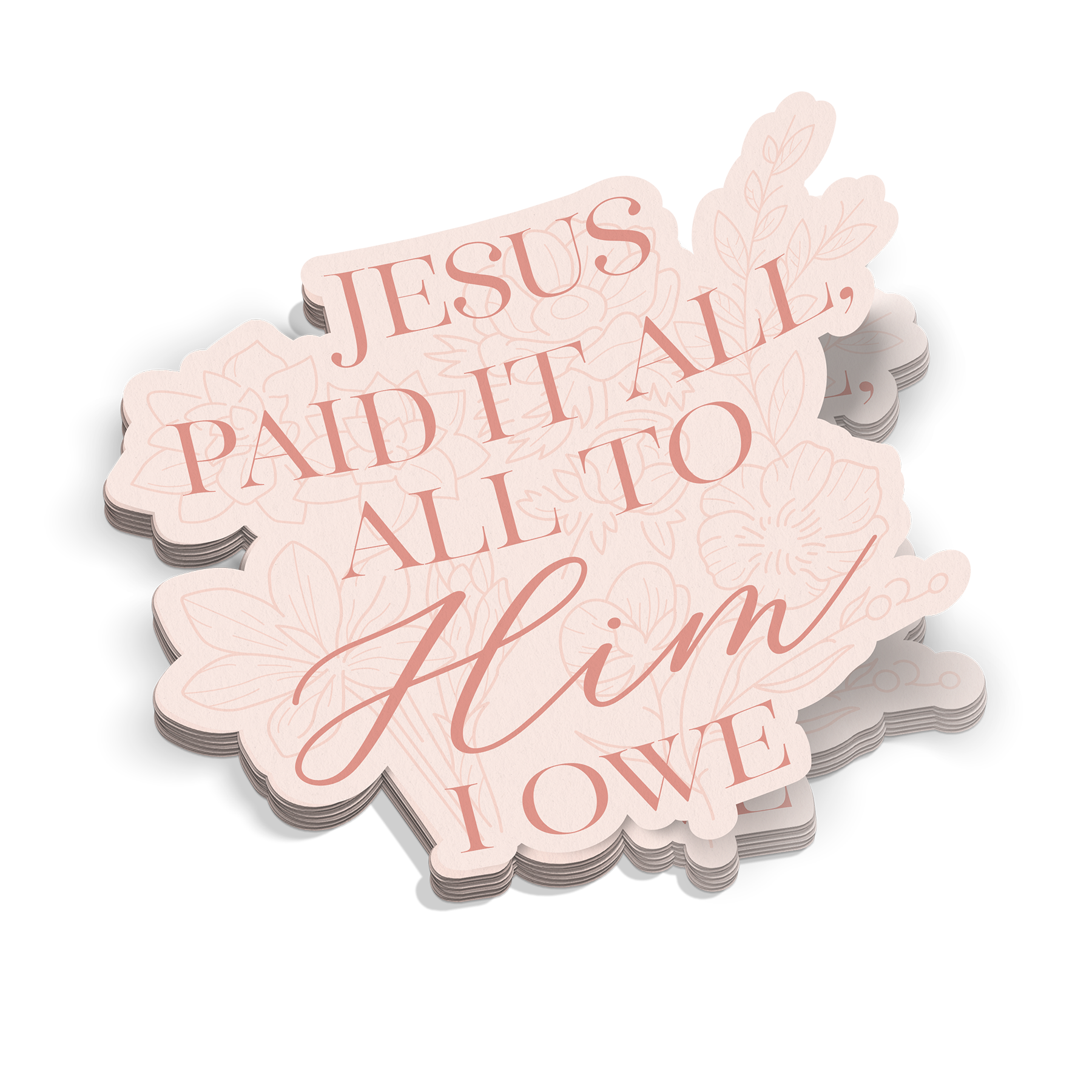 Jesus Paid It All Sticker