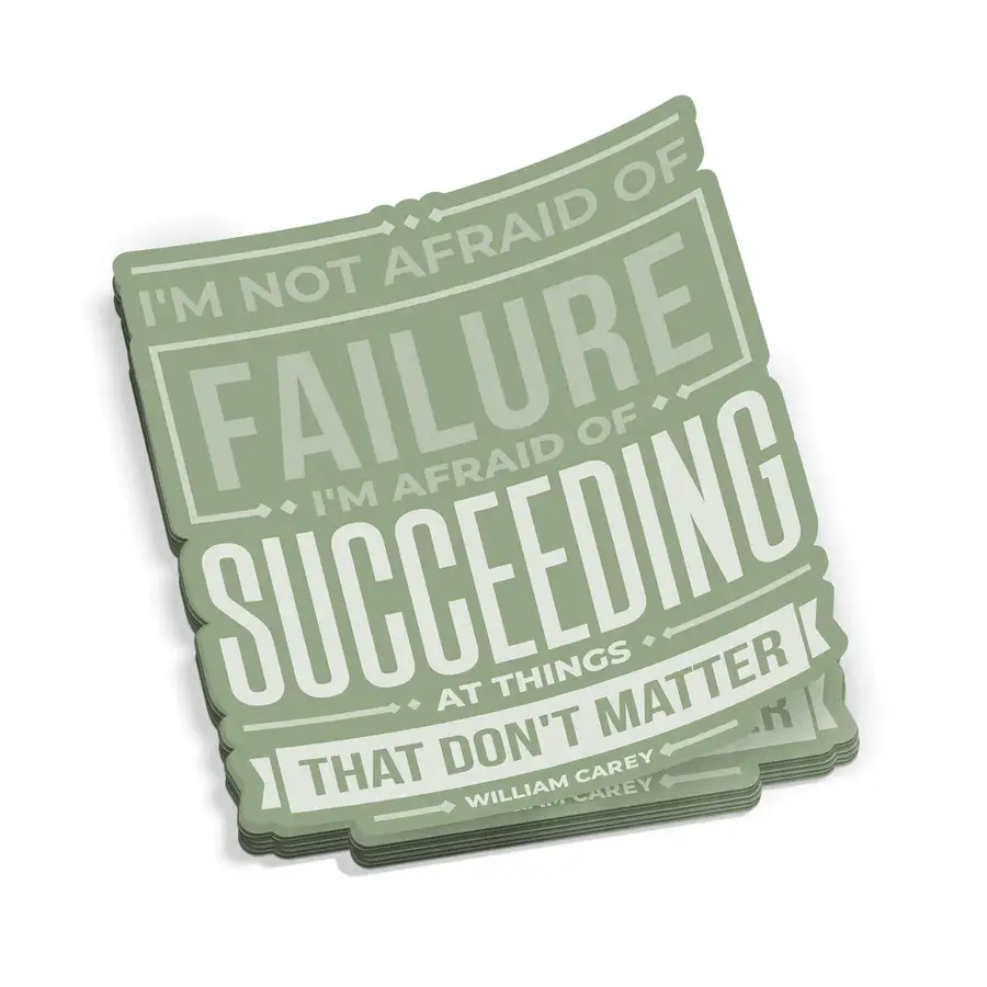 Not Afraid Of Failure Sticker #4