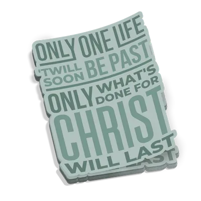 Only One Life Sticker