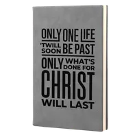 Only One Life Leatherette Hardcover Journal
