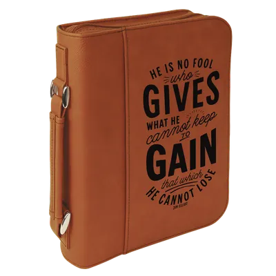 He Is No Fool Bible Cover