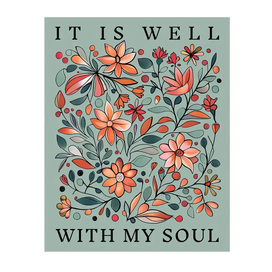 Well With My Soul Sticker #2