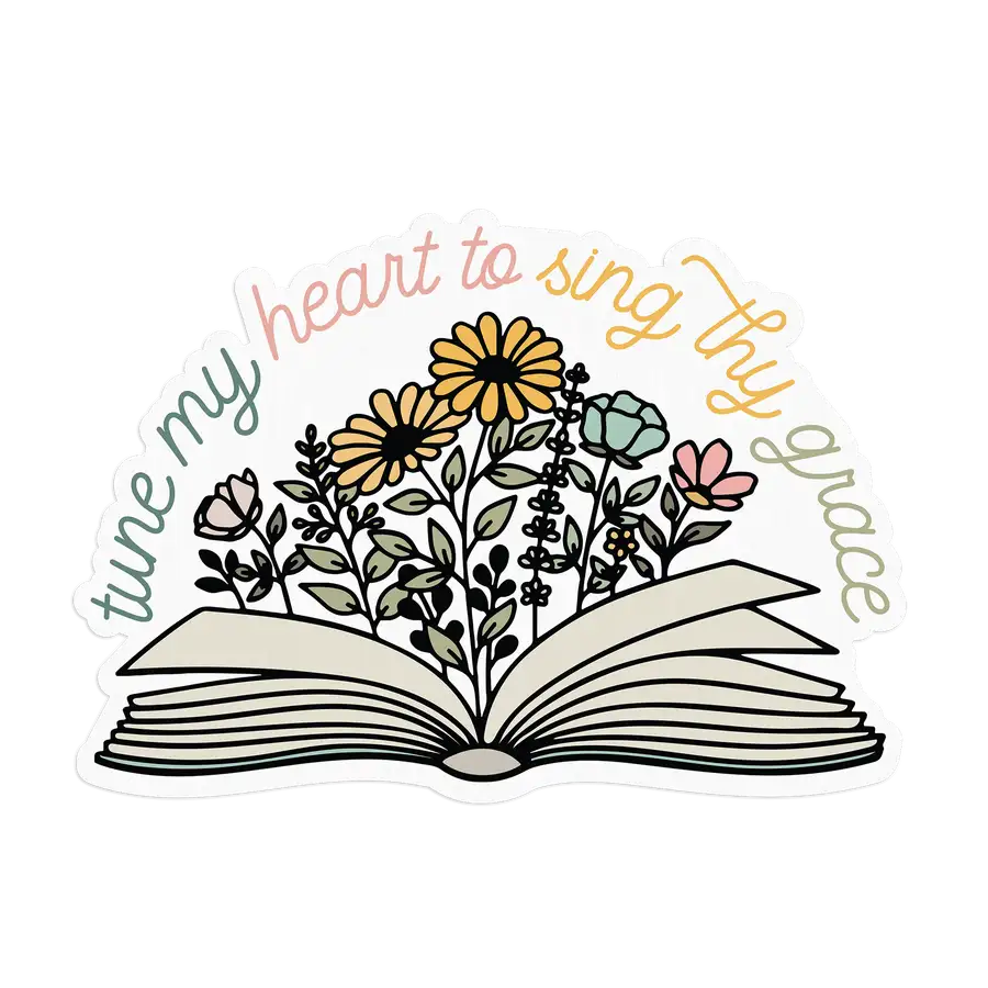Tune My Heart To Sing Sticker #2