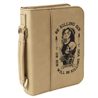 Be Kill Sin Or It Will Be Killing You Bible Cover