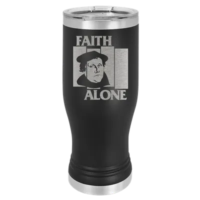 Faith Alone Insulated Pilsner