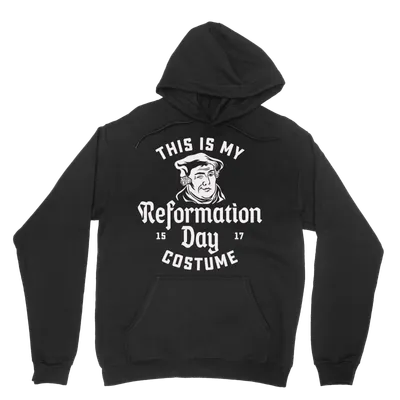 This Is My Reformation Costume - Hoodie