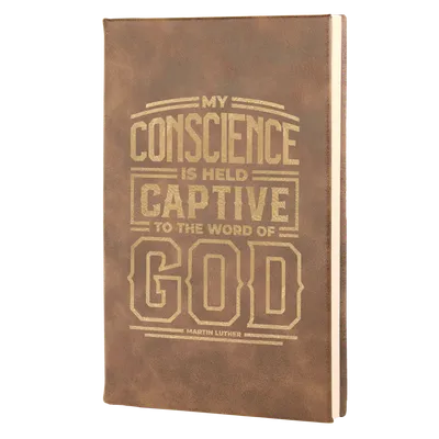 My Conscience Is Held Leatherette Hardcover Journal