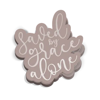 Saved By Grace Alone Sticker