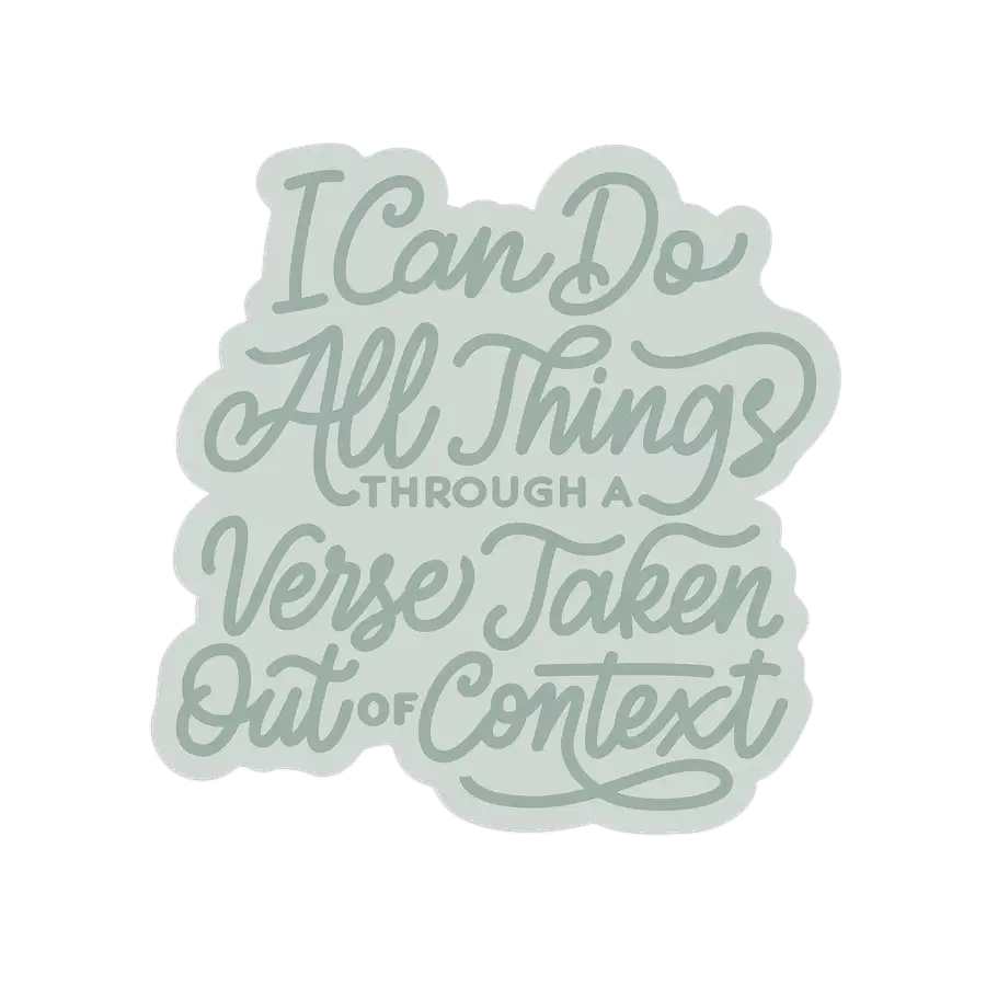 I Can Do All Things Sticker #2