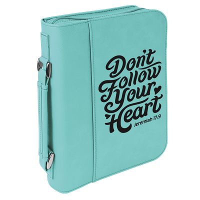 Don't Follow Your Heart Bible Cover
