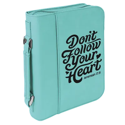Don't Follow Your Heart Bible Cover