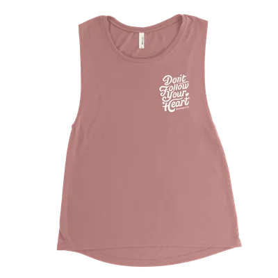 Don't Follow Your Heart Left Chest Muscle Tank