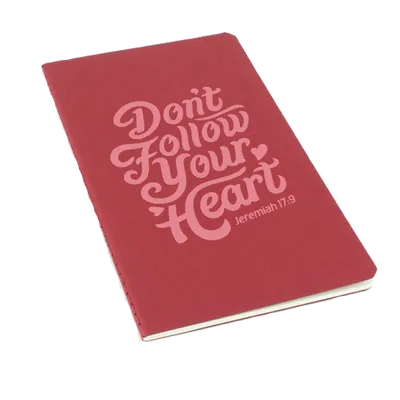 Don't Follow Your Heart Laser Etched Moleskine Journal