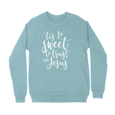 Tis So Sweet - Crewneck Sweatshirt