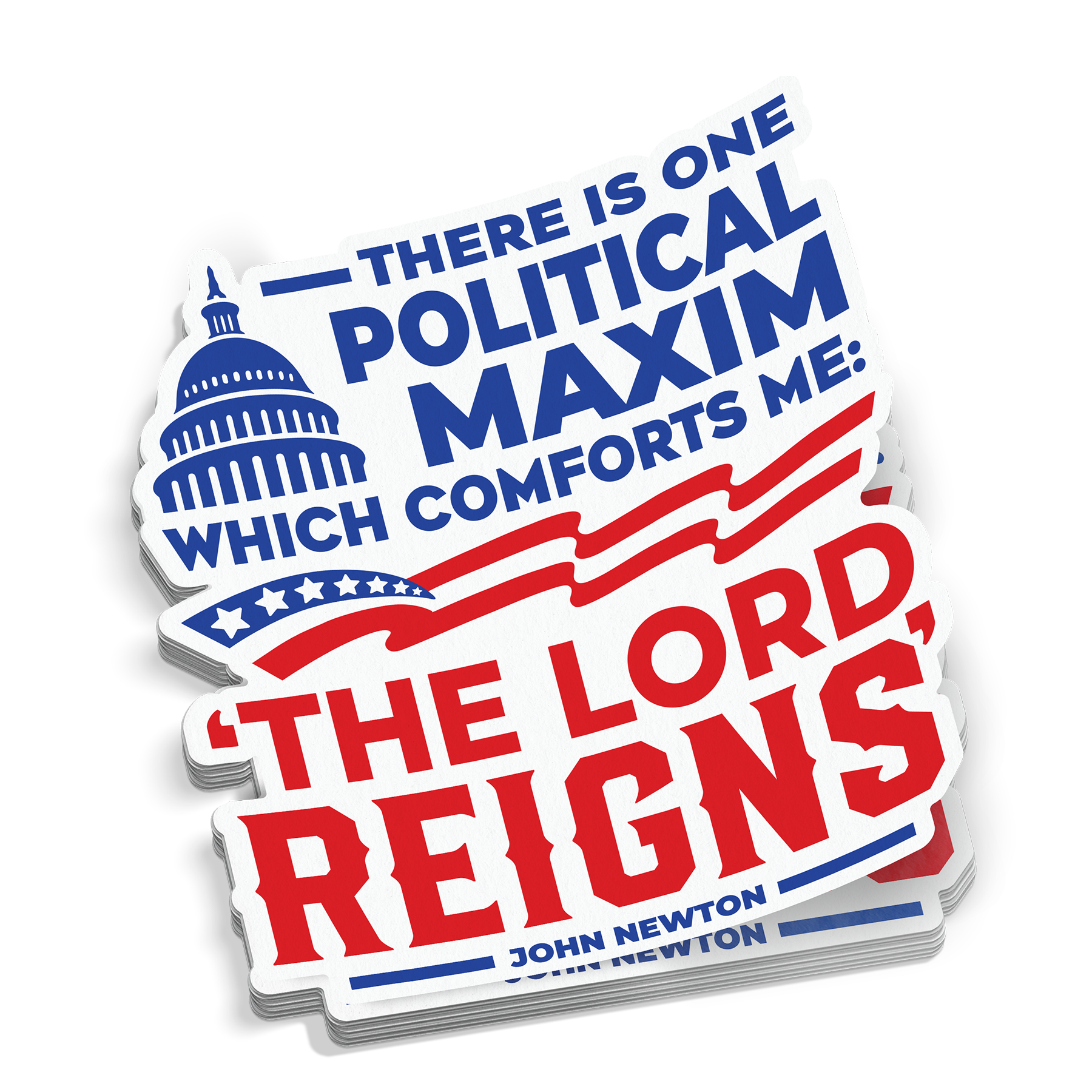 The Lord Reigns Sticker