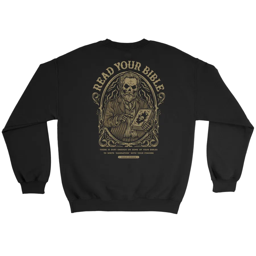 Read Your Bible Spurgeon Crewneck Sweatshirt #3
