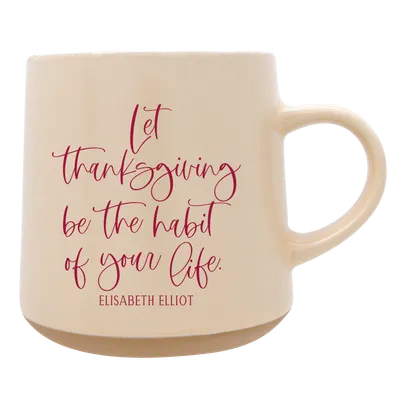 Let Thanksgiving Be The Habit Melrose Mug