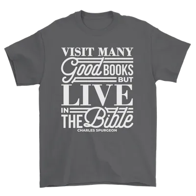 Live In The Bible Standard Tee