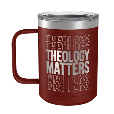 Theology Matters Stacked 15oz Insulated Camp Mug
