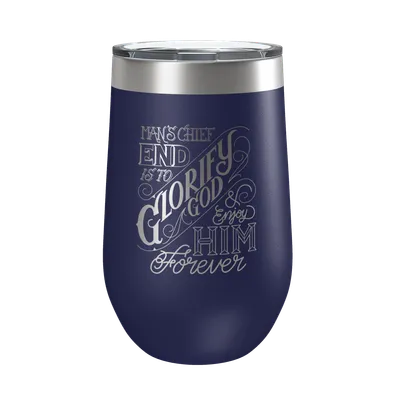 The Chief End of Man 16oz Insulated Tumbler