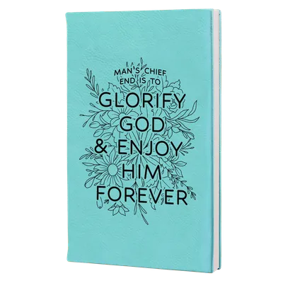 Glorify God And Enjoy Him Floral Leatherette Hardcover Journal