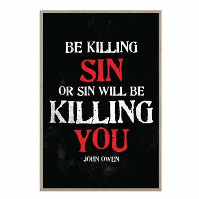 Be Killing Sin- Wall Print