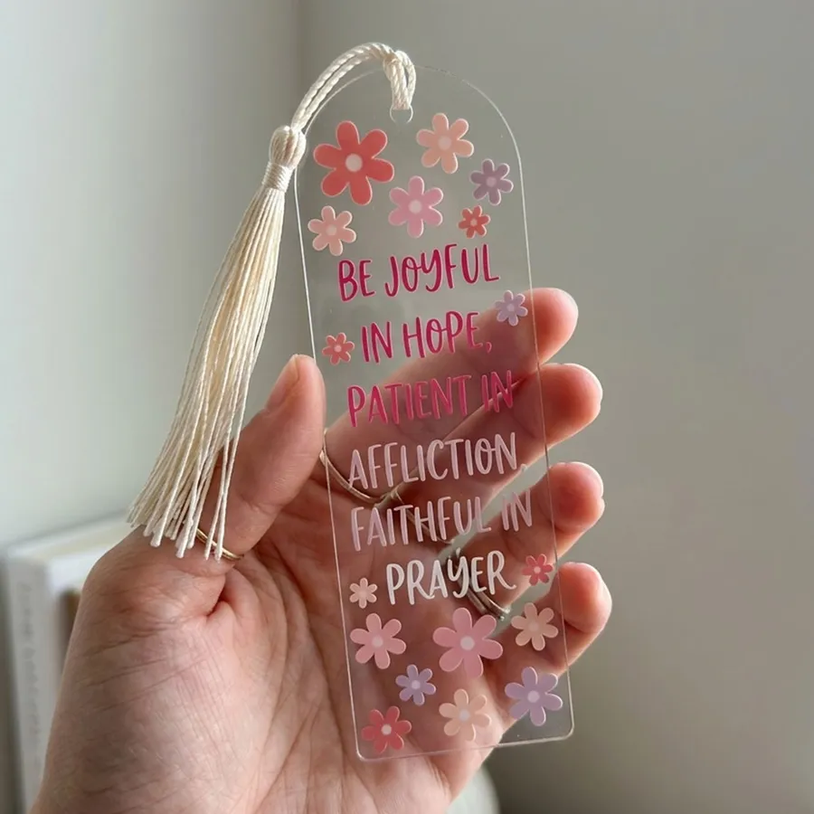 Be Joyful In Hope Acrylic Bookmark #2